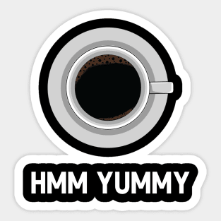 hmm yummy Sticker